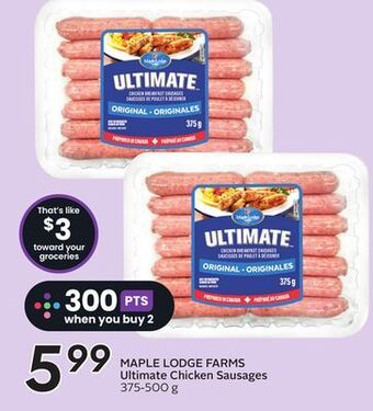 Sobeys Maple lodge farms ultimate chicken sausages offer