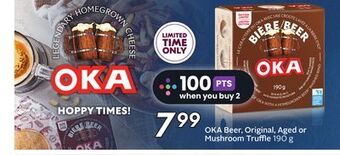 Sobeys Oka beer, original, aged or mushroom truffle offer