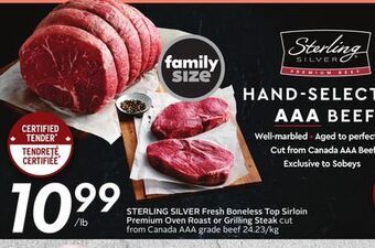 Sobeys Sterling silver fresh boneless top sirloin premium oven roast or grilling steak offer
