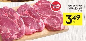 Foodland Pork shoulder blade steaks offer