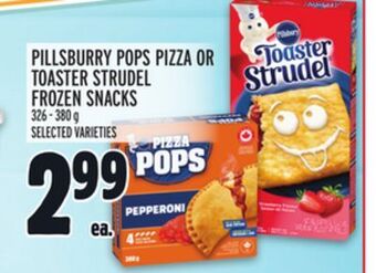 Metro Pillsburry pops pizza or toaster strudel frozen snacks offer