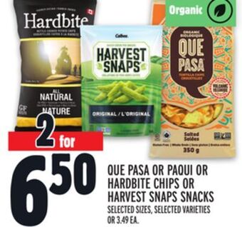 Metro Que pasa or paqui or hardbite chips or harvest snaps snacks offer