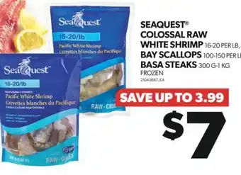 Real Canadian Superstore Seaquest® colossal raw white shrimp, 16-20 per lb, bay scallops, 100-150 per lb basa steaks, 300 g-1 kg offer