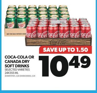 Real Canadian Superstore Coca-cola or canada dry soft drinks, 24x355 ml offer