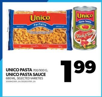 Real Canadian Superstore Unico pasta, 700/900 g, unico pasta sauce, 680 ml offer