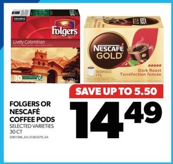 Real Canadian Superstore Folgers or nescafé coffee pods, 30 ct offer