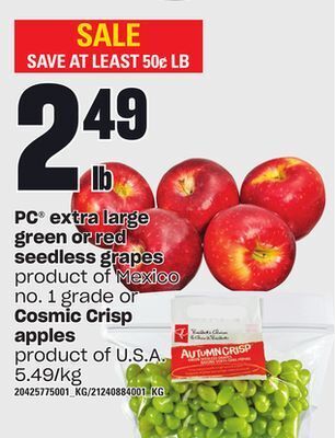 Loblaws Pc® extra large green or red seedless grapes or cosmic crisp apples offer