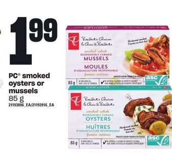 Loblaws Pc® smoked oysters or mussels, 85 g offer