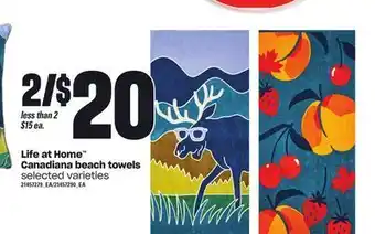 Loblaws Life at home™ canadiana beach towels offer