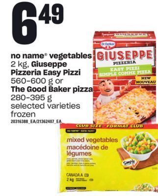 Loblaws No name® vegetables 2 kg, giuseppe pizzeria easy pizzi, 560-600 g or the good baker pizza, 280-395 g offer