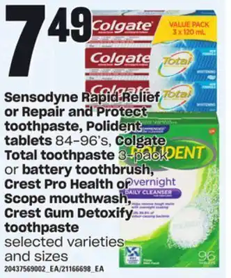 Loblaws Sensodyne rapid relief or repair and protect toothpaste, polident tablets 84-96's, colgate total toothpaste, 3-pack or batter offer
