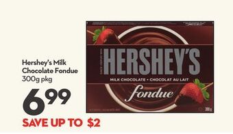 Longo's Hershey's milk chocolate fondue offer