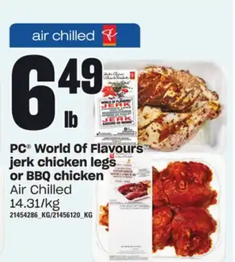 Independent Grocer Pc® world of flavours jerk chicken legs or bbq chicken offer