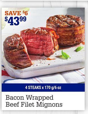 M & M Food Market Bacon wrapped beef filet mignons offer