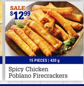 M & M Food Market Spicy chicken poblano firecrackers offer