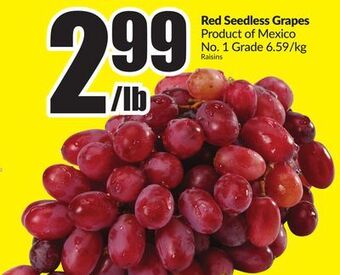 Chalo FreshCo Red seedless grapes product of mexico no. 1 grade offer