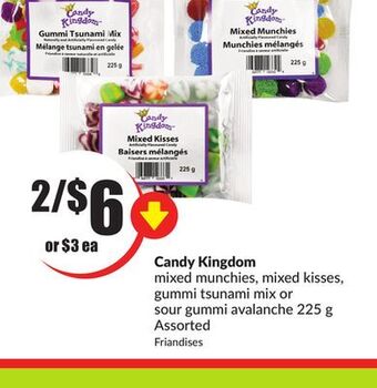 Chalo FreshCo Candy kingdom mixed munchies, mixed kisses, gummi tsunami mix or sour gummi avalanche 225 g assorted offer