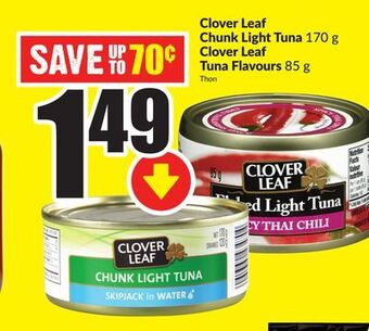 Chalo FreshCo Clover leaf chunk light tuna 170 g clover leaf tuna flavours 85 g offer