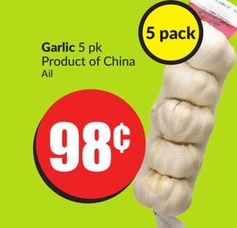 Chalo FreshCo Garlic 5 pk product of china offer