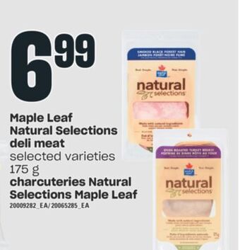 Valu-mart Charcuteries natural selections maple leaf 175 g offer