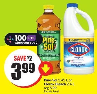 Chalo FreshCo Pine-sol 1.41 l or clorox bleach 2.4 l offer