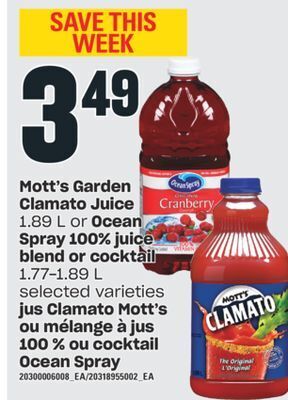 Valu-mart Jus clamato mott's ou mélange à jus 100% ou cocktail ocean spray offer