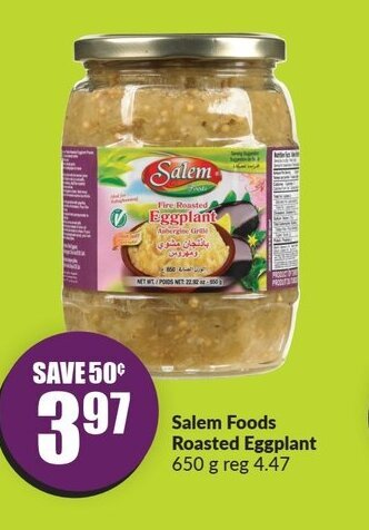 FreshCo Salem Foods Roasted Eggplant 650 g offer
