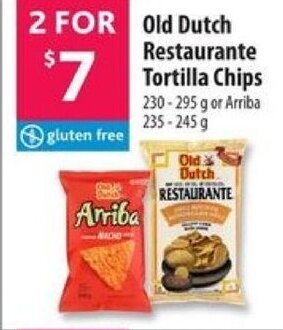 Co-op Old Dutch Restaurante Tortilla Chips 230-295 g or Arriba 235 - 245 g offer