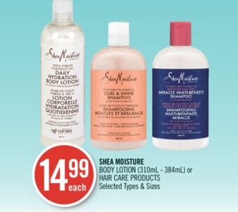 Shoppers Drug Mart Shea moisture body lotion (310ml - 384 ml) or hair care products offer