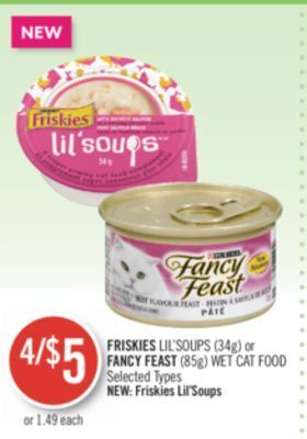 Shoppers Drug Mart Friskies lil'soups (34g) or fancy feast (85g) wet cat food offer