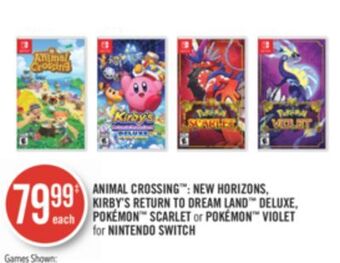 Shoppers Drug Mart Animal crossing™: new horizons, kirby's return to dream land™ deluxe, pokémon™ scarlet or pokémon™ violet for nintendo switch offer