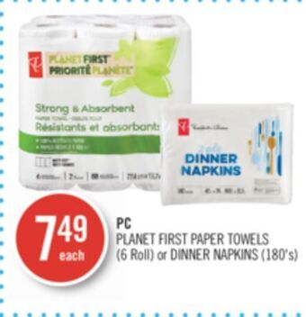 Shoppers Drug Mart Pc planet first paper towels (6 roll) or dinner napkins (180's) offer