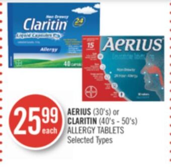 Shoppers Drug Mart Aerius (30's) or claritin (40's - 50's) allergy tablets offer