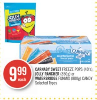 Shoppers Drug Mart Carnaby sweet freeze pops (40's), jolly rancher (850g) or waterbridge funmix (800g) candy offer