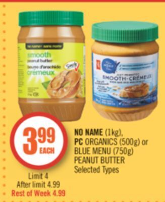Shoppers Drug Mart No name (1kg), pc organics (500g) or blue menu (750g) peanut butter offer