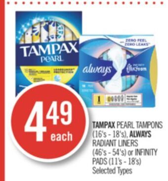 Shoppers Drug Mart Tampax pearl tampons (16's - 18's), always radiant liners (46's - 54's) or infinity pads (11's - 18's) offer