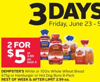 Rexall Dempster's white or 100% whole wheat bread 675g or hamburger or hot dog buns 8-pack offer
