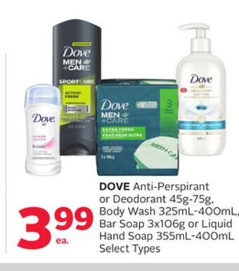 Rexall Dove anti-perspirant or deodorant 45g-75g, body wash 325ml-400ml, bar soap 3x106g or liquid hand soap 355ml-400ml offer