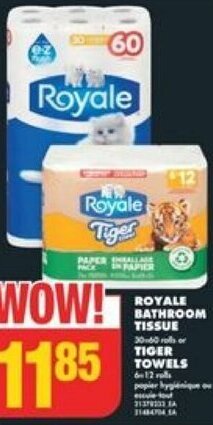 No Frills Royale bathroom Tissue or Tiger Towels offer