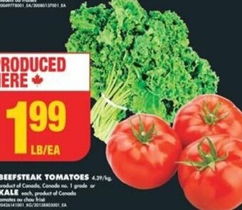 No Frills BEEFSTEAK TOMATOES or KALE offer