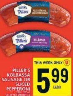 Food Basics PILLER'S KOLBASSA SAUSAGE OR SLICED PEPPERONI 250 375 G offer