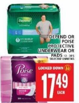 Food Basics DEPEND OR POISE PROTECTIVE UNDERWEAR OR PADS 12-395 offer