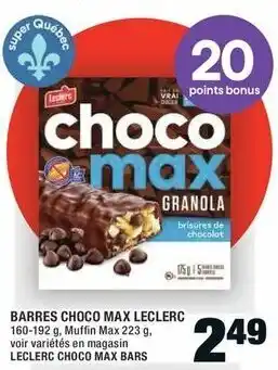 Super C BARRES CHOCO MAX LECLERC 160-192 g. Muffin Max 223 g. offer