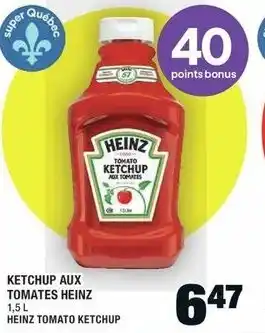 Super C KETCHUP AUX TOMATES HEINZ 1,5 L offer