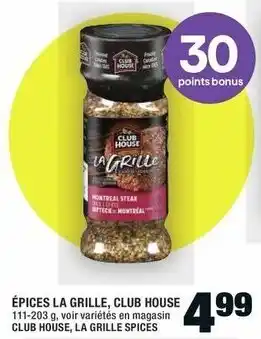 Super C ÉPICES LA GRILLE, CLUB HOUSE 111-203 g, offer