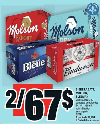Super C BIÈRE LABATT, MOLSON, SLEEMAN offer