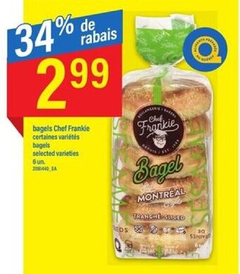 Maxi bagels Chef Frankie 6 un offer