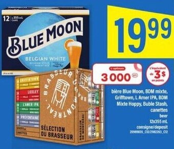 Maxi bière Blue Moon, BDM mixte, Grifftown, L Amer IPA, BDM Mixte Hoppy, Buble Stash, canettes beer 12x355 mL consigne/deposit offer