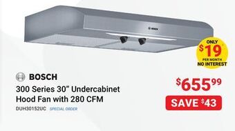 Visions Electronics Bosch 300 series 30 undercabinet hood fan with 280 cfm offer