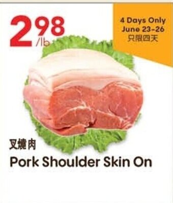 Pork Shoulder Skin On